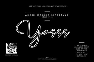 AMANI MAISHA "YASSSS"