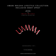 AMANI MAISHA "UMMM" BODY SPRAY